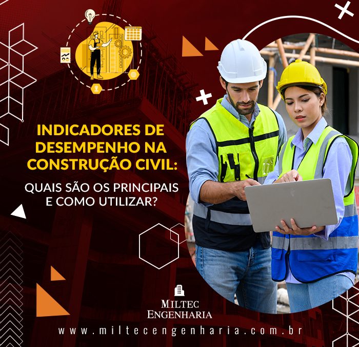 Indicadores de desempenho na construção civil: quais são os principais e como utilizar?