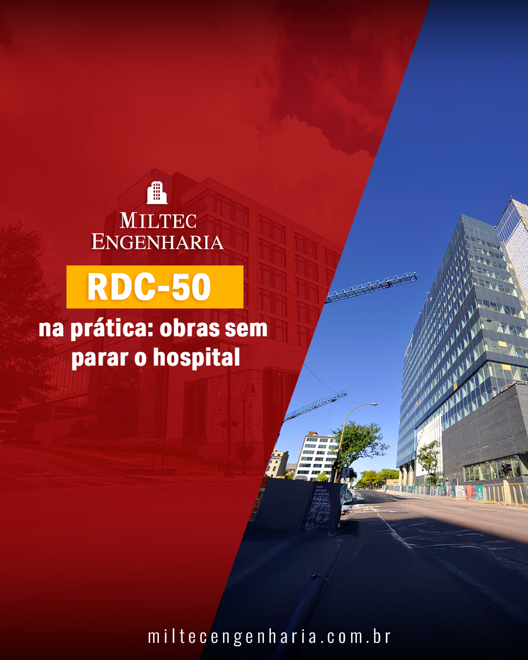 RDC 50 na prática: obras sem parar o hospital