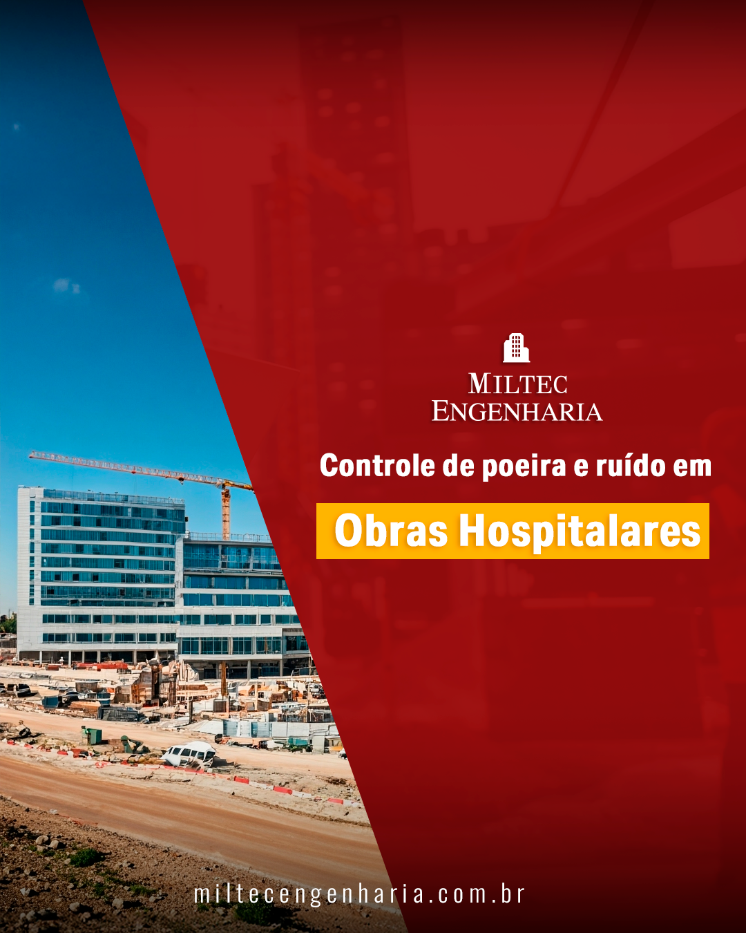 Controle de poeira e ruído em obras hospitalares