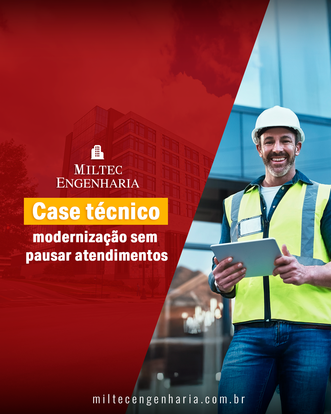 Case técnico: modernização sem pausar atendimentos