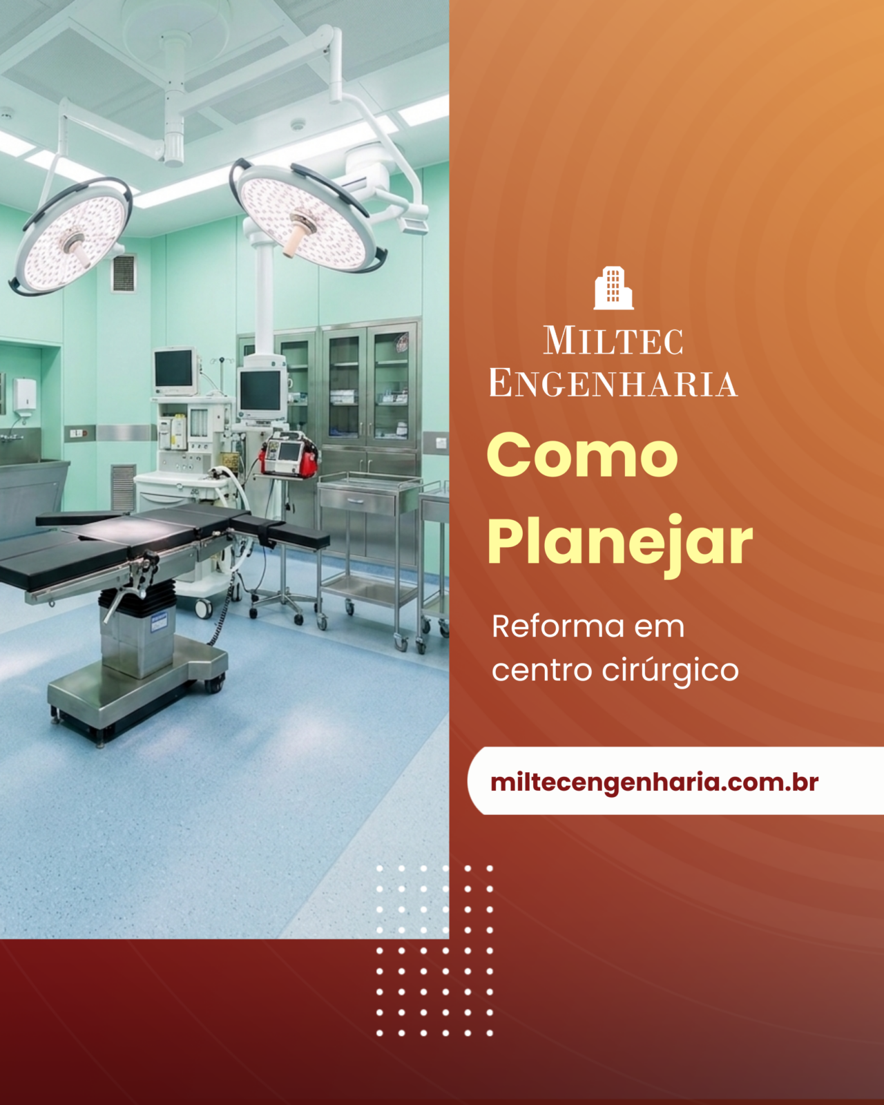 Como planejar reforma em centro cirúrgico