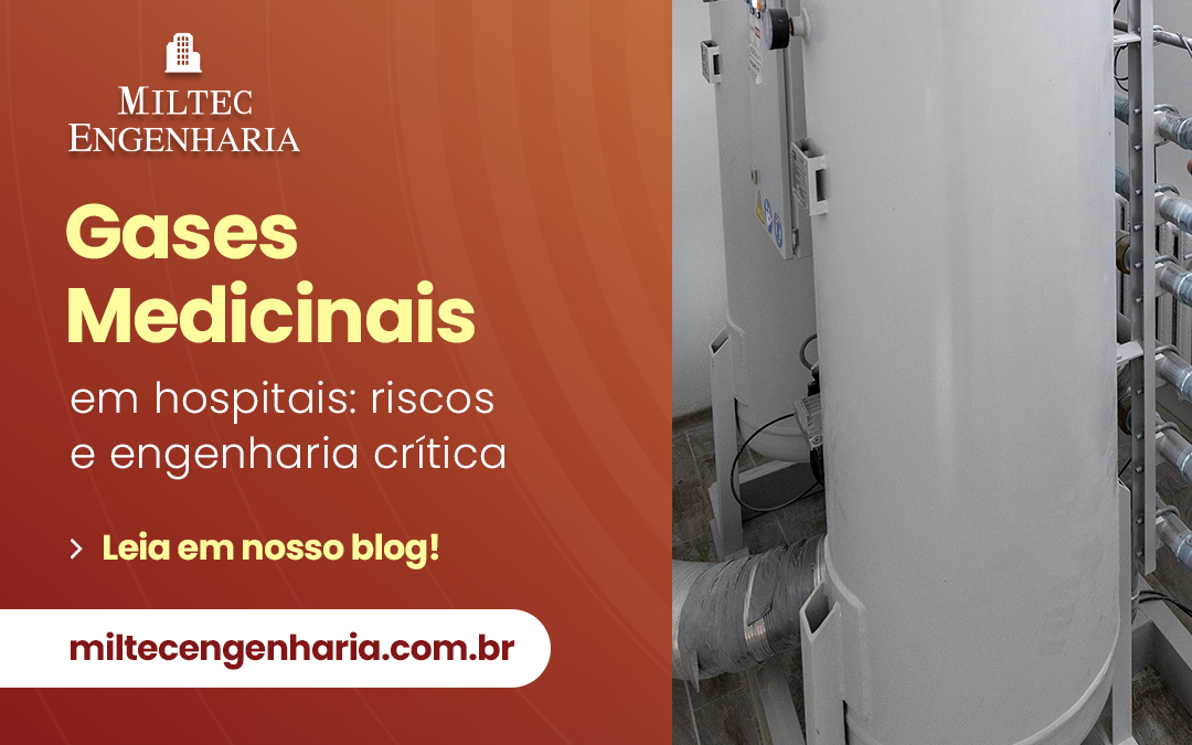 Gases medicinais em hospitais: riscos e engenharia crítica